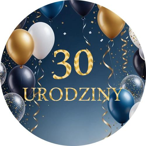 OPLATEK NA TORT 30 URODZINY BALON BALONY WHISKY DRINK