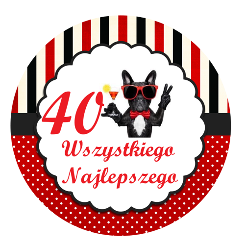 OPŁATEK NA TORT URODZINY 40 PIESEK PIES
